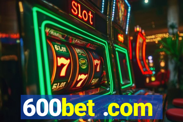 600bet .com